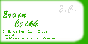 ervin czikk business card